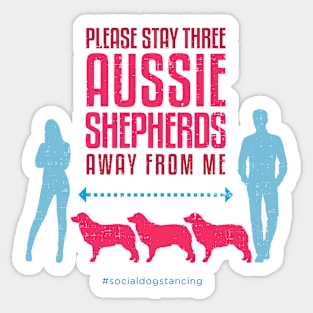 Aussie Shepherd Social Distancing Guide Sticker